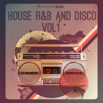 House Of Loop House RnB And Disco Volume 1 MULTi-FORMAT-DISCOVER