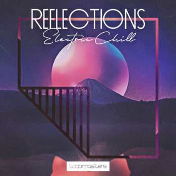 Loopmasters Reflections MULTi-FORMAT-DISCOVER