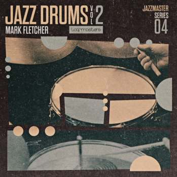 Loopmasters Jazz Drums Volume 2 Mark Fletcher MULTi-FORMAT-DISCOVER