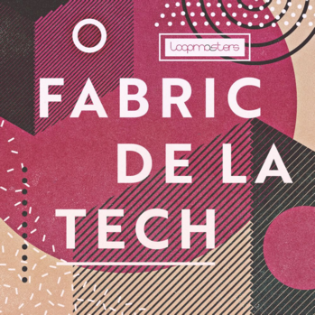 Loopmasters Fabric Da Le Tech MULTi-FORMAT-DISCOVER