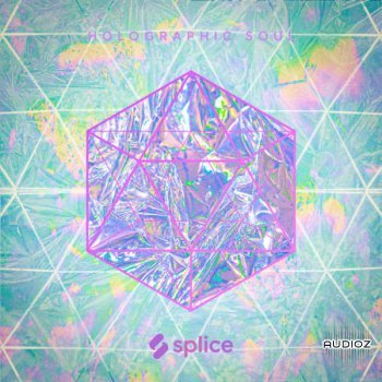 Splice Originals Holographic Soul Lofi House wav