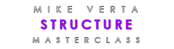 Mike Verta Structure Masterclass TUTORiAL