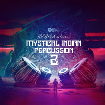Black Octopus Sound Mystical Indian Percussion 2 By KV Balakrishnan WAV-DISCOVER