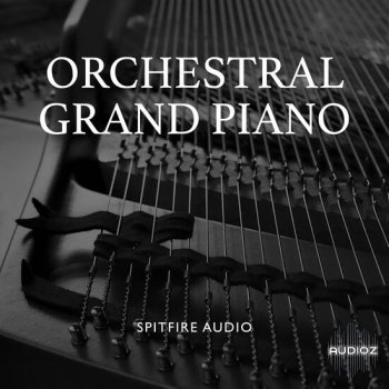 Spitfire Audio Orchestral Grand Piano v2.1 KONTAKT-DECiBEL