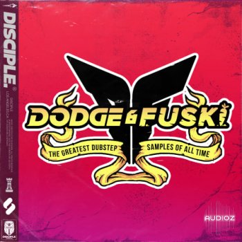 Disciple Samples Dodge and Fuski The Greatest Dubstep Samples Of All Time WAV-FANTASTiC