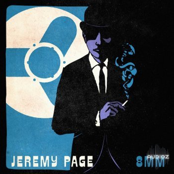 Jeremy Page 8mm (Compositions and Stems) WAV-FANTASTiC