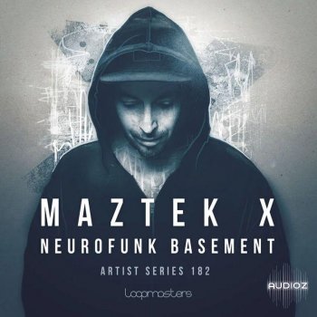 Loopmasters Maztek X Neurofunk Basement MULTiFORMAT screenshot