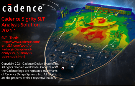 Cadence Design Systems Analysis Sigrity 2021.1 x64