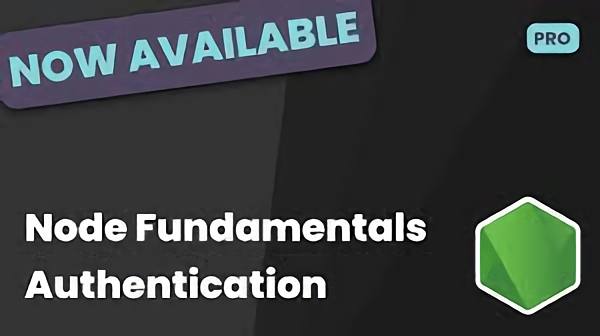 Node Fundamentals Authentication