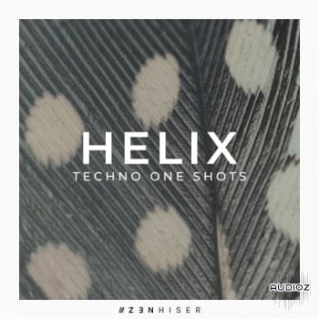 Zenhiser Helix Techno One Shots WAV-FANTASTiC