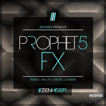 Zenhiser Prophet 5 FX WAV-FANTASTiC