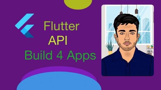 Learn Flutter API and Json Parsing – Build Real ios and Android App (4 Real App)