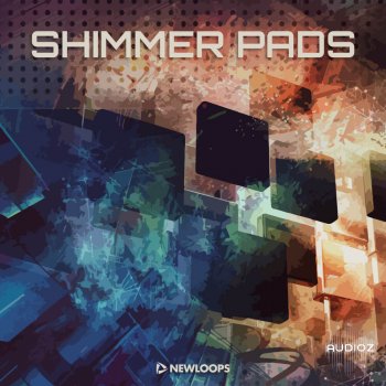 New Loops Shimmer Pads WAV-FANTASTiC