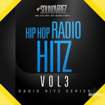 SoundVibez Hip Hop Radio Hitz Vol.3 WAV REX AiFF REFiLL