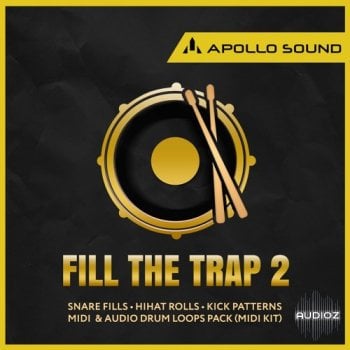 APOLLO SOUND Fill The Trap 2 WAV MiDi REX-FANTASTiC