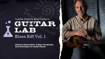 Truefire Brad Carlton’s Guitar Lab: Blues Riffs Vol. 1 Tutorial