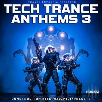 Trance Euphoria Tech Trance Anthems 3 WAV MIDI Spire-DECiBEL