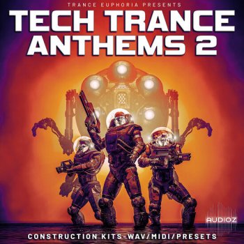 Trance Euphoria Tech Trance Anthems 2 WAV MIDI Spire-DECiBEL