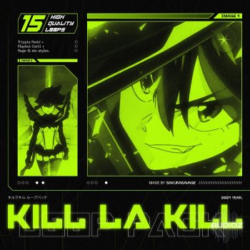 Sakurasavage Kill La Kill Loop + Midi Pack [Trippie Redd x Rage] WAV MiDi-FANTASTiC