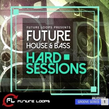 Future Loops Future House Bass Hard Sessions WAV REX2-DECiBEL