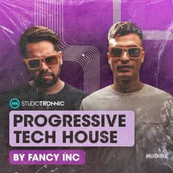 Studio Tronnic Progressive Tech House by Fancy Inc. WAV