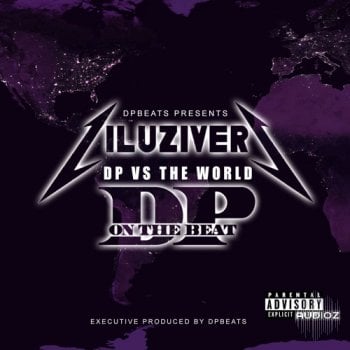 DP VS The World 2 FLPS & Trackouts For Uzi Rare WAV FL STUDiO-FANTASTiC
