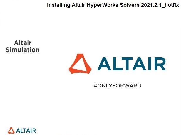 Altair Mechanical Solvers 2021.2.1 Update Only x64