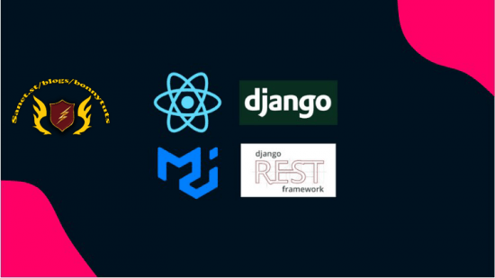 Full Stack Web Development with React, MUI, Django, and DRF