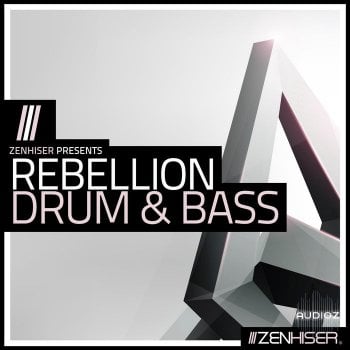 Zenhiser Rebellion Drum and Bass WAV-FANTASTiC