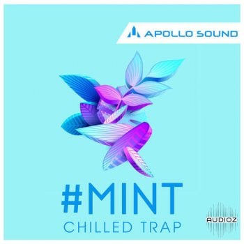 Apollo Sound Mint Chilled Trap MULTiFORMAT-DECiBEL