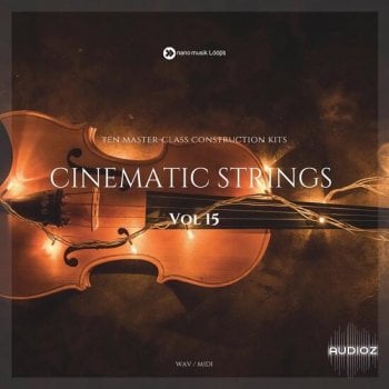 Nano Musik Loops Cinematic Strings Vol 15 WAV MIDI FLP-DECiBEL