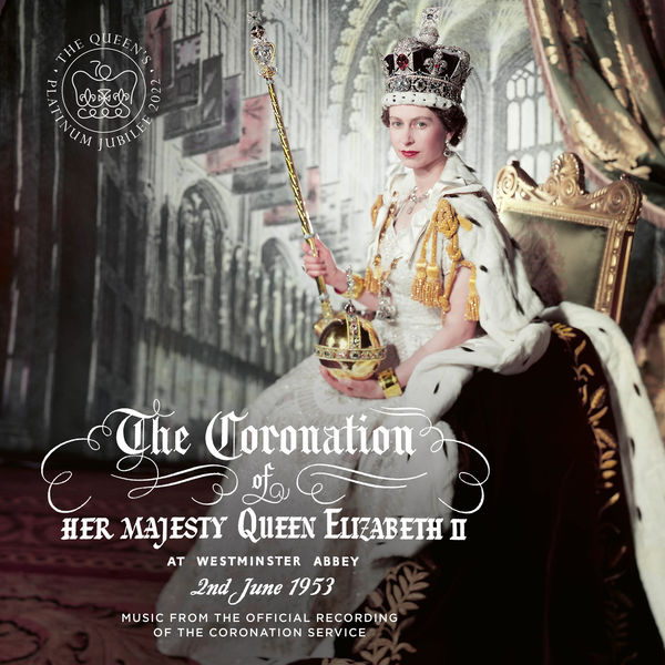 H.M. Queen Elizabeth II|Music From The Official Recording Of The Coronation Service Of Her Majesty Queen Elizabeth II (Live) H.M. Queen Elizabeth II|Music From The Official Recording Of The Coronation Service Of Her Majesty Queen Elizabeth II (Live)