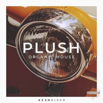 Zenhiser Plush Organic House WAV-FANTASTiC
