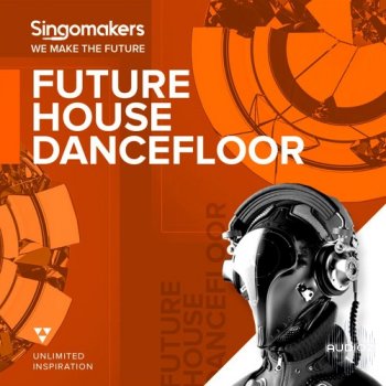 Singomakers Future House Dancefloor WAV REX-FANTASTiC