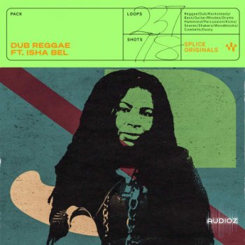 Splice Originals Dub Reggae feat. Isha Bel WAV-FANTASTiC