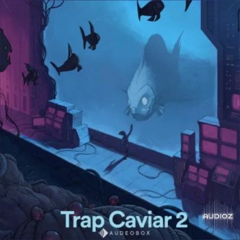 AudeoBox Trap Caviar 2 WAV-FANTASTiC