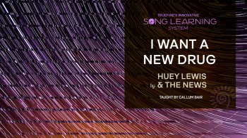 Truefire Callum Bair's Song Lesson: I Want a New Drug Tutorial screenshot