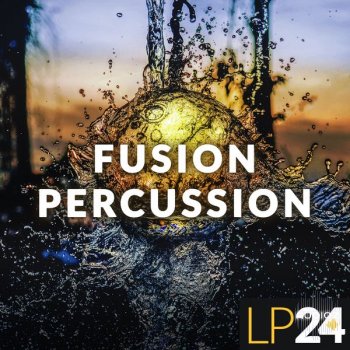 LP24 Audio Fusion Percussion WAV-FANTASTiC