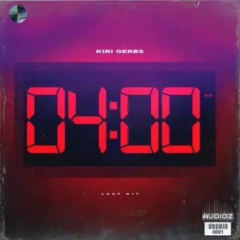 Kiri Gerbs 4AM (Loop Kit) WAV-FANTASTiC