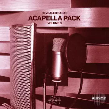 Revealed Recordings Radar Acapella Pack Vol. 3 WAV-FANTASTiC