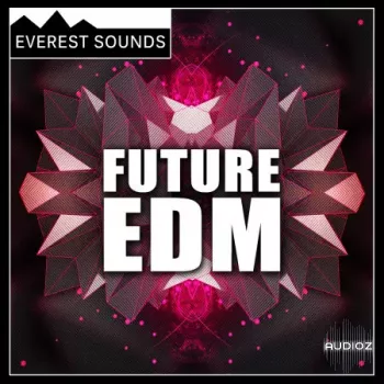 Everest Sounds Future EDM WAV-FANTASTiC