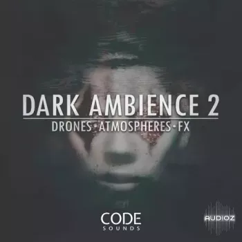 Code Sounds Sounds Dark Ambience 2 WAV-FANTASTiC