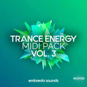 Embreda Sounds Trance Energy Midi Pack Vol.3 WAV MIDI Sylenth1-DECiBEL