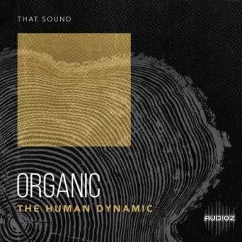That Sound Organic Vol. 1 WAV Beatmaker Presets-FANTASTiC