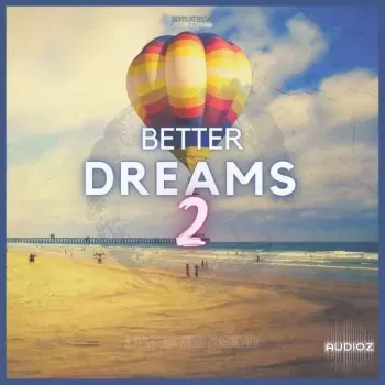 Strategic Audio Better Dreams 2 WAV-FANTASTiC