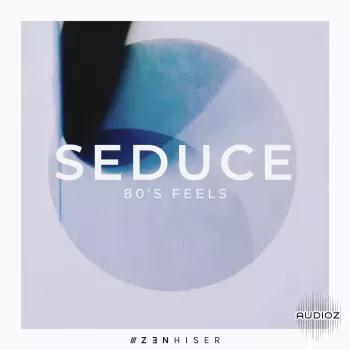 Zenhiser Seduce 80’s Feels WAV-FANTASTiC