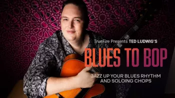 Truefire Ted Ludwig's Blues to Bop Tutorial screenshot
