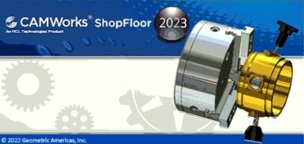CAMWorks ShopFloor 2023 SP0 x64