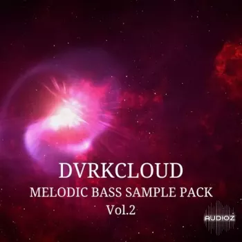 DVRKCLOUD Melodic Bass Vol.2 WAV MiDi-FANTASTiC