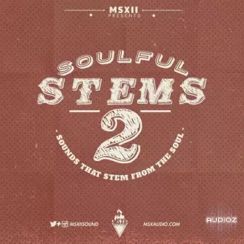 MSXII Sound MSXII Soulful Stems 2 WAV-FANTASTiC